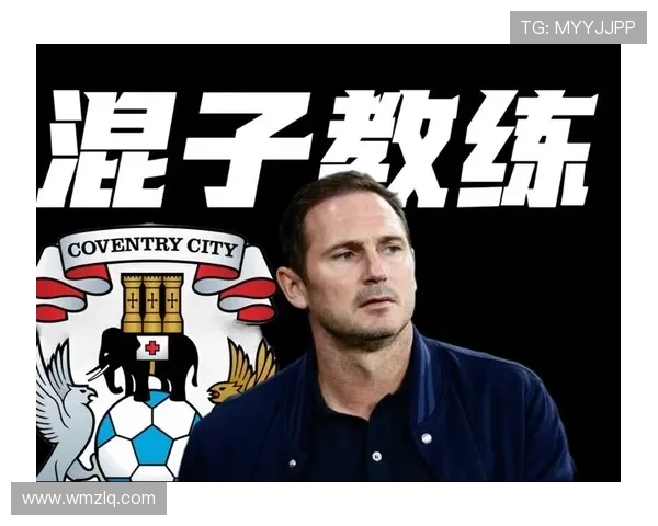 兰帕德未料考文垂战绩决心再拼